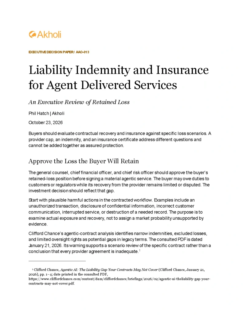 Title page: Liability Indemnity and Insurance for Agent Delivered Services — An Executive Review of Retained Loss. Phil Hatch, Akholi, October 23, 2026.