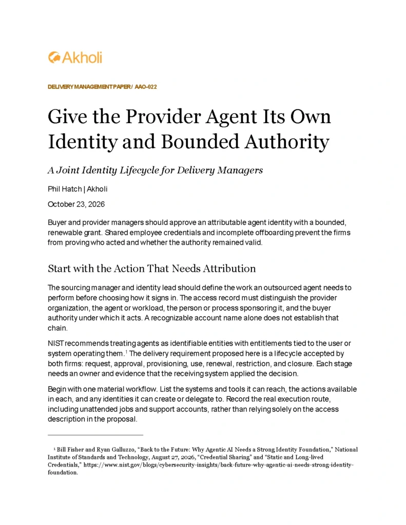 Title page: Give the Provider Agent Its Own Identity and Bounded Authority — A Joint Identity Lifecycle for Delivery Managers. Phil Hatch, Akholi, October 23, 2026.