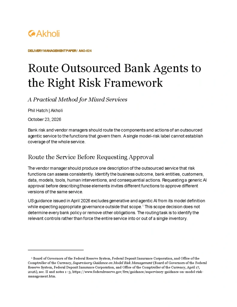Title page: Route Outsourced Bank Agents to the Right Risk Framework — A Practical Method for Mixed Services. Phil Hatch, Akholi, October 23, 2026.