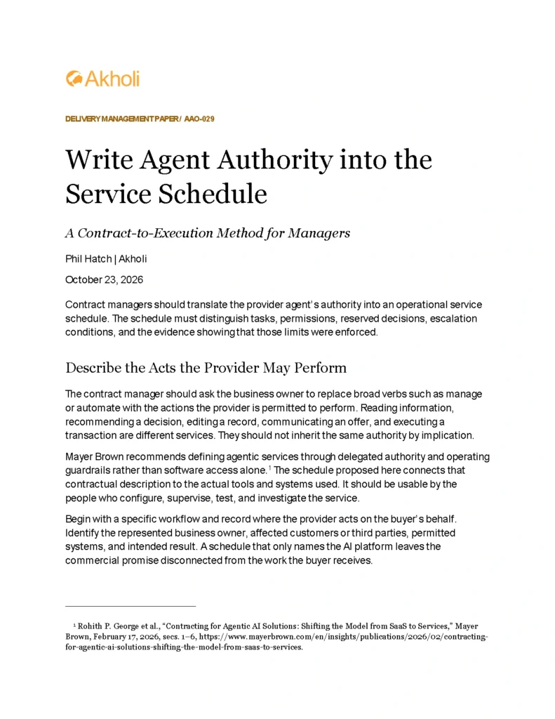 Title page: Write Agent Authority into the Service Schedule — A Contract-to-Execution Method for Managers. Phil Hatch, Akholi, October 23, 2026.
