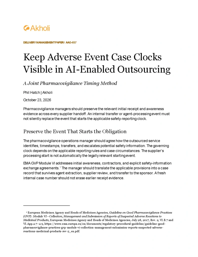 Title page: Keep Adverse Event Case Clocks Visible in AI-Enabled Outsourcing — A Joint Pharmacovigilance Timing Method. Phil Hatch, Akholi, October 23, 2026.