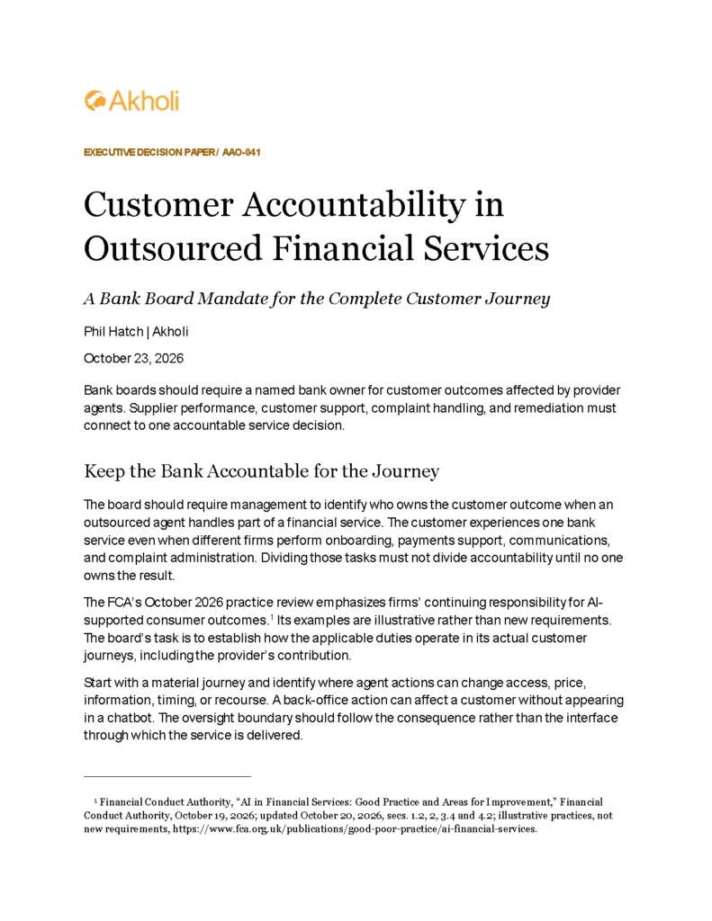 Title page: Customer Accountability in Outsourced Financial Services — A Bank Board Mandate for the Complete Customer Journey. Phil Hatch, Akholi, October 23, 2026.