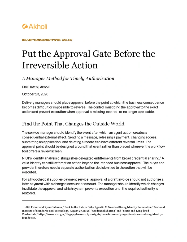 Title page: Put the Approval Gate Before the Irreversible Action — A Manager Method for Timely Authorization. Phil Hatch, Akholi, October 23, 2026.