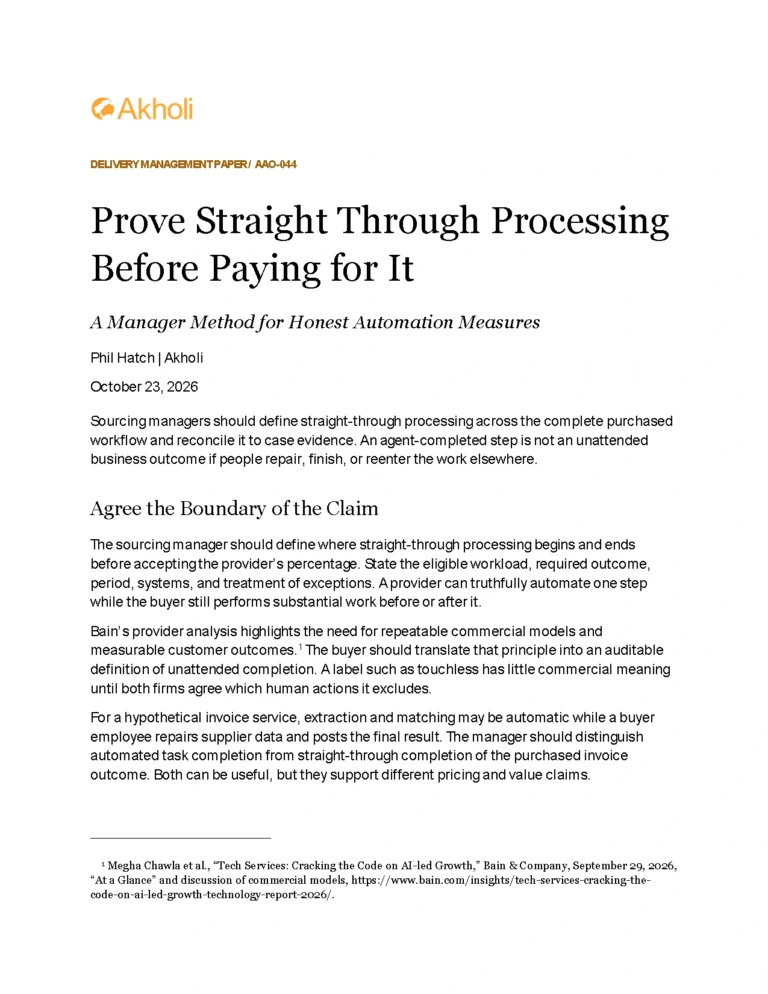 Title page: Prove Straight Through Processing Before Paying for It — A Manager Method for Honest Automation Measures. Phil Hatch, Akholi, October 23, 2026.