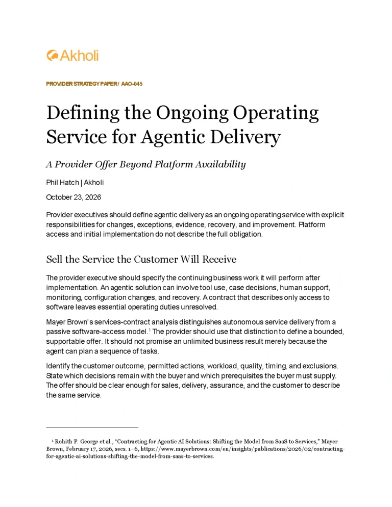 Title page: Defining the Ongoing Operating Service for Agentic Delivery — A Provider Offer Beyond Platform Availability. Phil Hatch, Akholi, October 23, 2026.