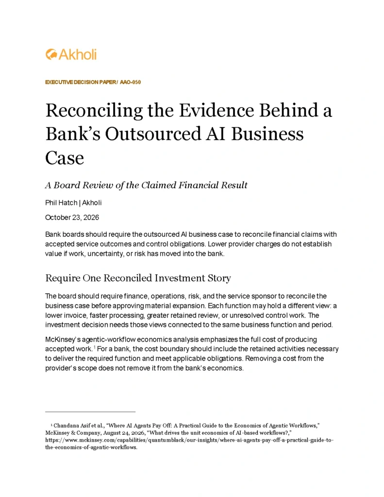 Title page: Reconciling the Evidence Behind a Bank’s Outsourced AI Business Case — A Board Review of the Claimed Financial Result. Phil Hatch, Akholi, October 23, 2026.