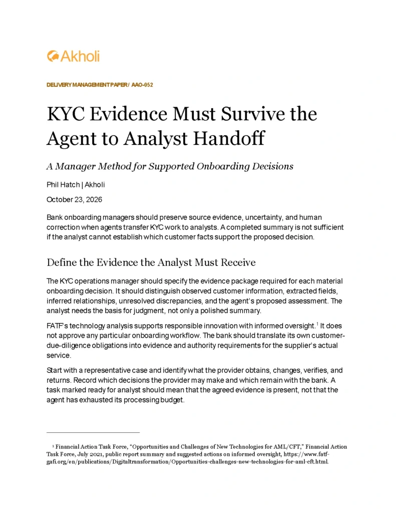Title page: KYC Evidence Must Survive the Agent to Analyst Handoff — A Manager Method for Supported Onboarding Decisions. Phil Hatch, Akholi, October 23, 2026.