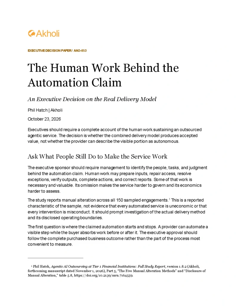 Title page: The Human Work Behind the Automation Claim — An Executive Decision on the Real Delivery Model. Phil Hatch, Akholi, October 23, 2026.