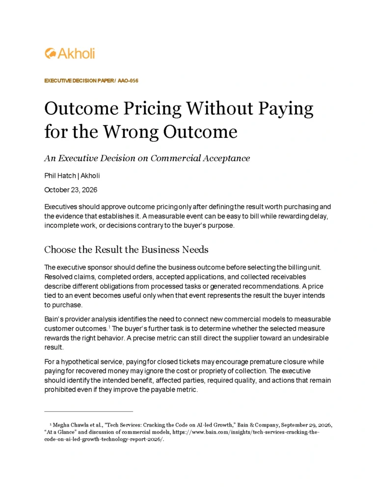 Title page: Outcome Pricing Without Paying for the Wrong Outcome — An Executive Decision on Commercial Acceptance. Phil Hatch, Akholi, October 23, 2026.