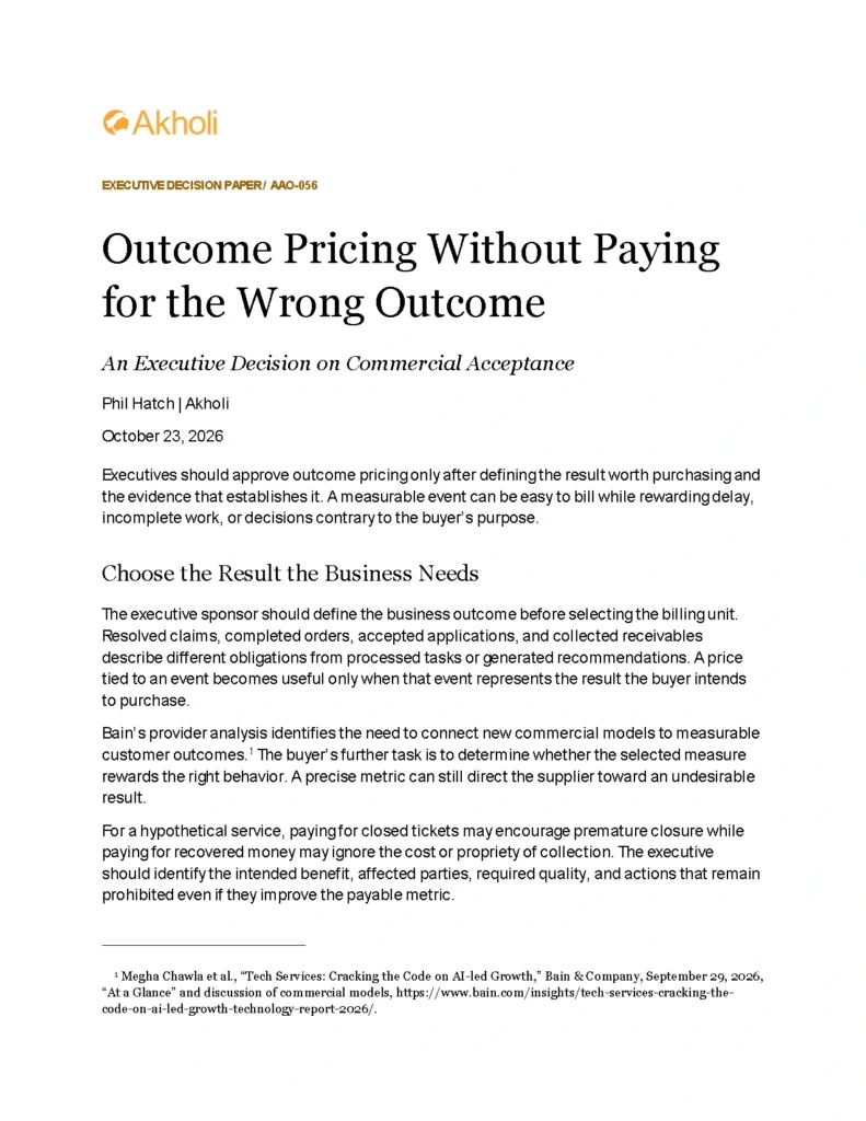 Title page: Outcome Pricing Without Paying for the Wrong Outcome — An Executive Decision on Commercial Acceptance. Phil Hatch, Akholi, October 23, 2026.