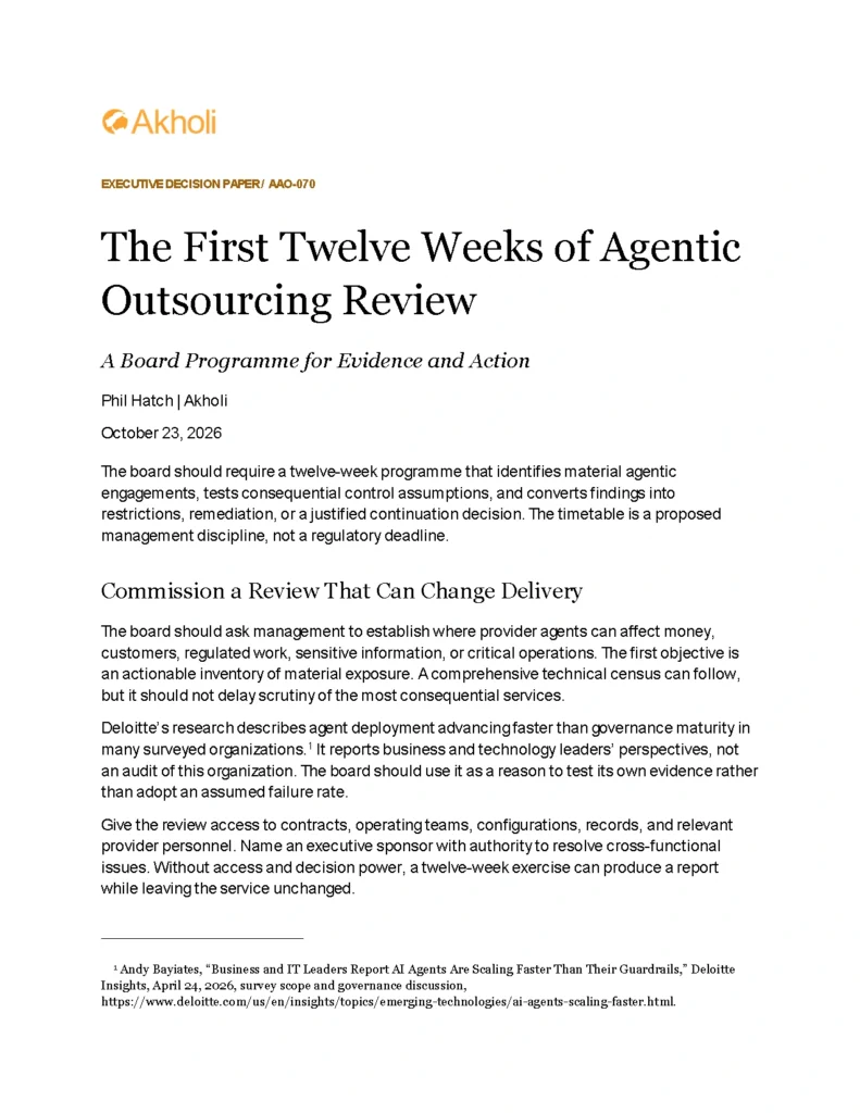 Title page: The First Twelve Weeks of Agentic Outsourcing Review — A Board Programme for Evidence and Action. Phil Hatch, Akholi, October 23, 2026.