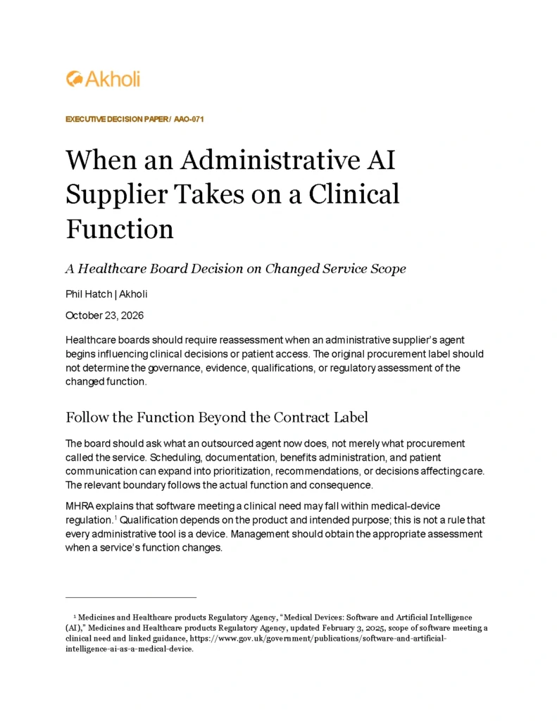 Title page: When an Administrative AI Supplier Takes on a Clinical Function — A Healthcare Board Decision on Changed Service Scope. Phil Hatch, Akholi, October 23, 2026.