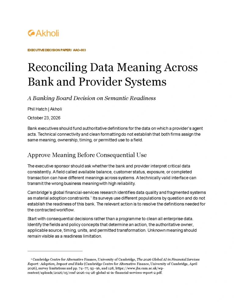 Title page: Reconciling Data Meaning Across Bank and Provider Systems — A Banking Board Decision on Semantic Readiness. Phil Hatch, Akholi, October 23, 2026.