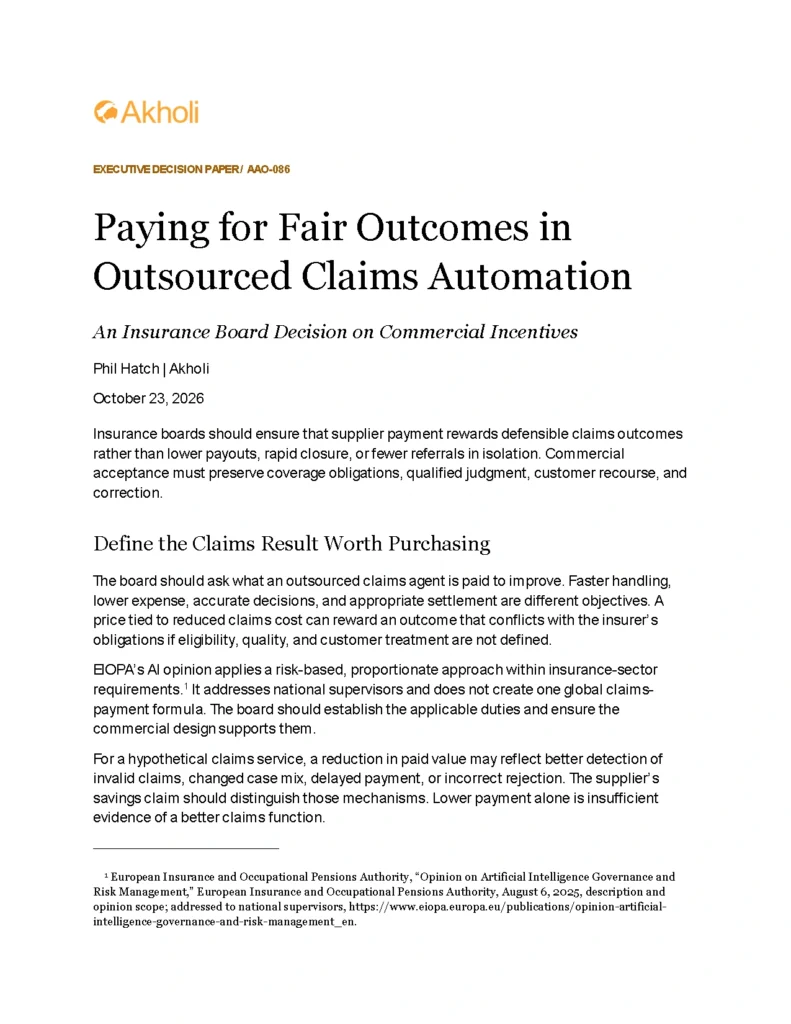 Title page: Paying for Fair Outcomes in Outsourced Claims Automation — An Insurance Board Decision on Commercial Incentives. Phil Hatch, Akholi, October 23, 2026.