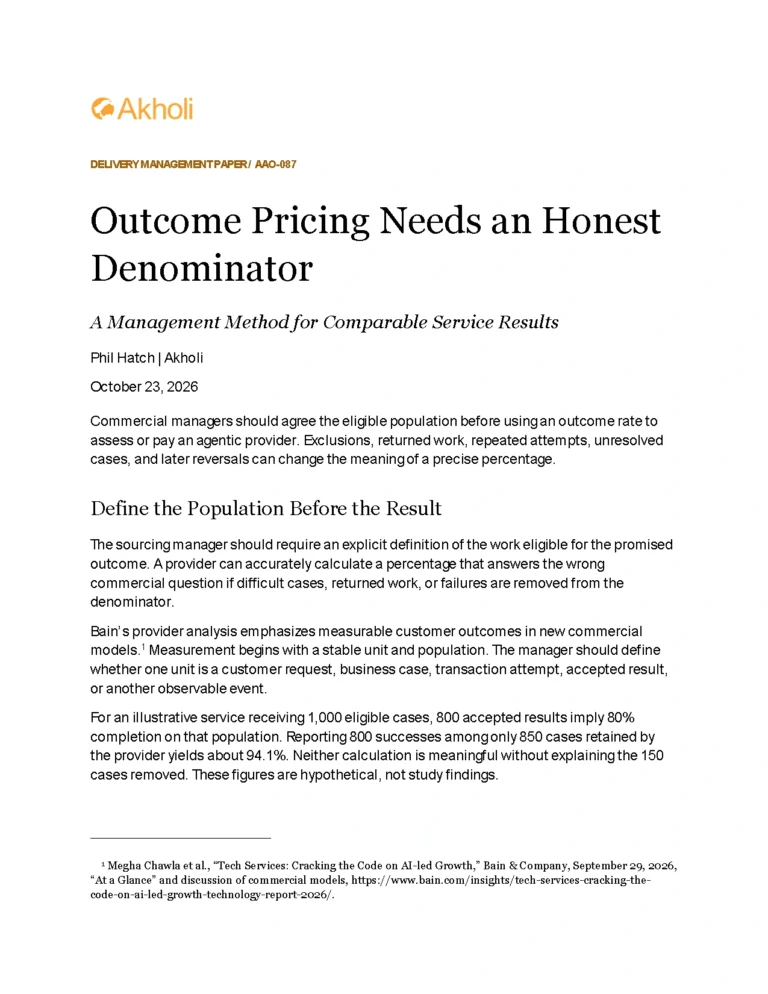 Title page: Outcome Pricing Needs an Honest Denominator — A Management Method for Comparable Service Results. Phil Hatch, Akholi, October 23, 2026.