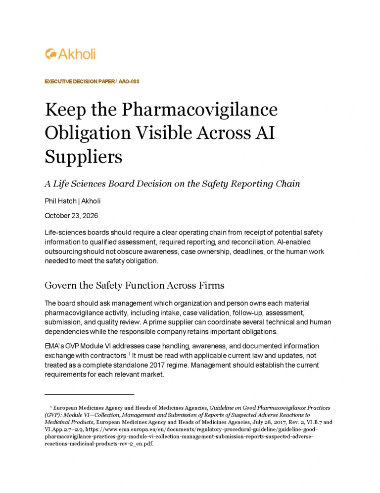 Title page: Keep the Pharmacovigilance Obligation Visible Across AI Suppliers — A Life Sciences Board Decision on the Safety Reporting Chain. Phil Hatch, Akholi, October 23, 2026.