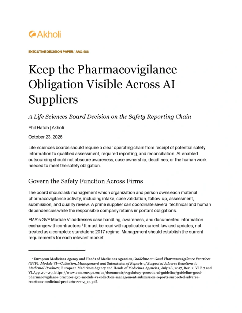 Title page: Keep the Pharmacovigilance Obligation Visible Across AI Suppliers — A Life Sciences Board Decision on the Safety Reporting Chain. Phil Hatch, Akholi, October 23, 2026.