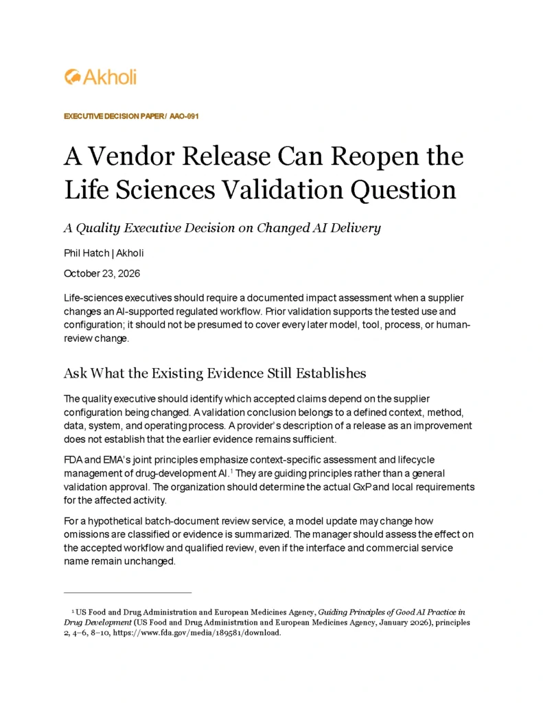 Title page: A Vendor Release Can Reopen the Life Sciences Validation Question — A Quality Executive Decision on Changed AI Delivery. Phil Hatch, Akholi, October 23, 2026.