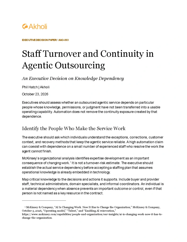 Title page: Staff Turnover and Continuity in Agentic Outsourcing — An Executive Decision on Knowledge Dependency. Phil Hatch, Akholi, October 23, 2026.