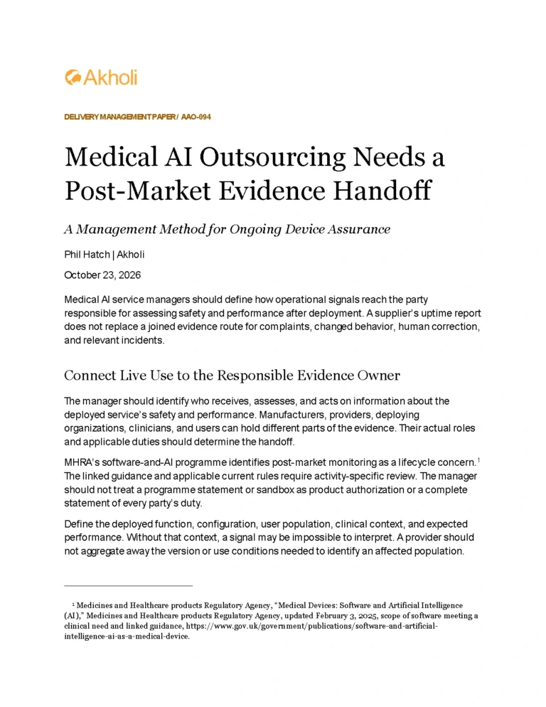 Title page: Medical AI Outsourcing Needs a Post-Market Evidence Handoff — A Management Method for Ongoing Device Assurance. Phil Hatch, Akholi, October 23, 2026.