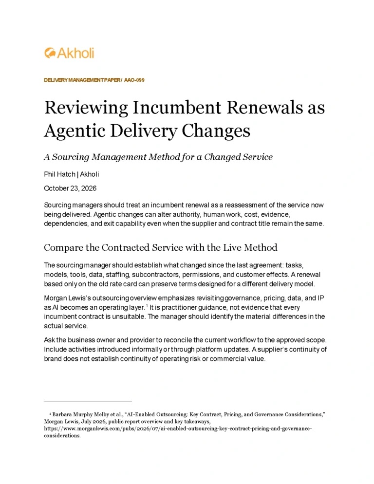 Title page: Reviewing Incumbent Renewals as Agentic Delivery Changes — A Sourcing Management Method for a Changed Service. Phil Hatch, Akholi, October 23, 2026.