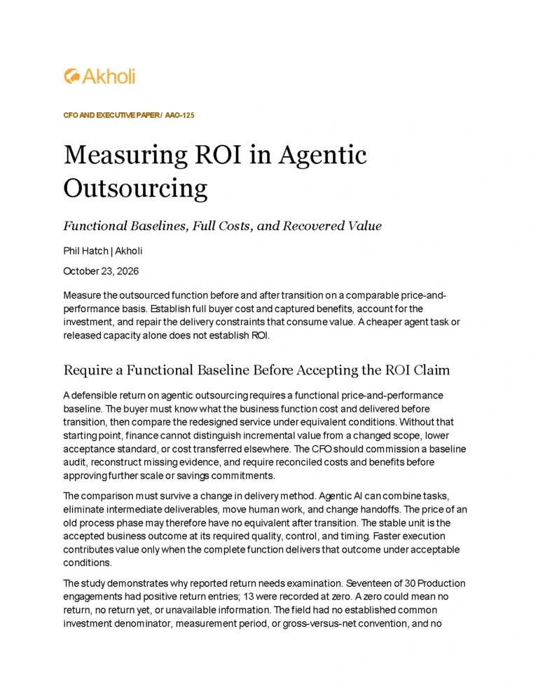 Title page: Measuring ROI in Agentic Outsourcing — Functional Baselines, Full Costs, and Recovered Value. Phil Hatch, Akholi, October 23, 2026.
