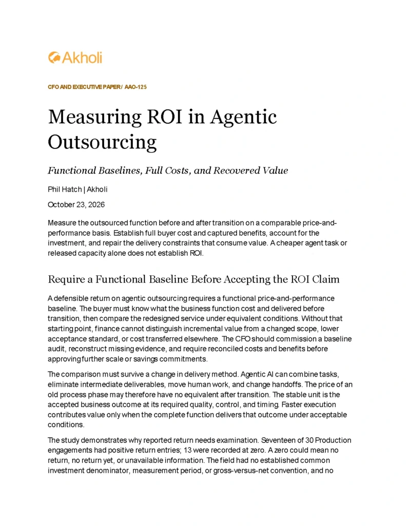 Title page: Measuring ROI in Agentic Outsourcing — Functional Baselines, Full Costs, and Recovered Value. Phil Hatch, Akholi, October 23, 2026.